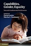 Capabilities, gender, equality : towards fundamental entitlements