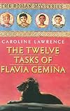 The Twelve Tasks of Flavia Gemina