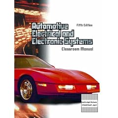 Automotive Electric and Electronic Systems Package Set Classroom Manual
