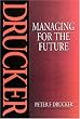 Managing for the Future