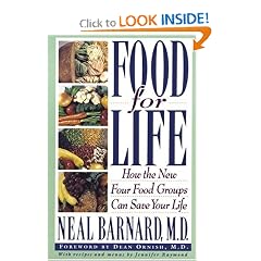 Food for Life: How the New Four Food Groups Can Save Your Life