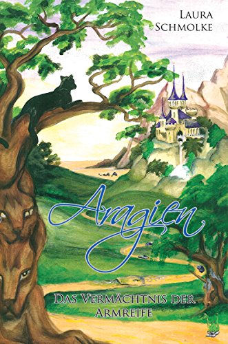 Aragien: Das Vermächtnis der Armreife (German Edition)