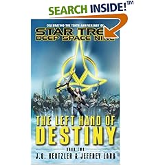 The Left Hand of Destiny (Star Trek Book 2- Deep Space Nine)