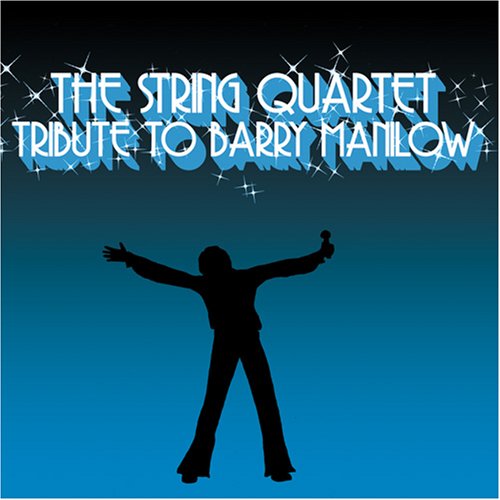 CD-Charts  Search : String Quartet Tribute to Barry Manilow