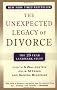 The Unexpected Legacy of Divorce: A 25 Year Landmark Study