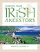 Finding Your Irish Ancestors: A Beginner's Guide