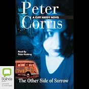The Other Side of Sorrow: A Cliff Hardy Mystery, Book 23 | [Peter Corris]