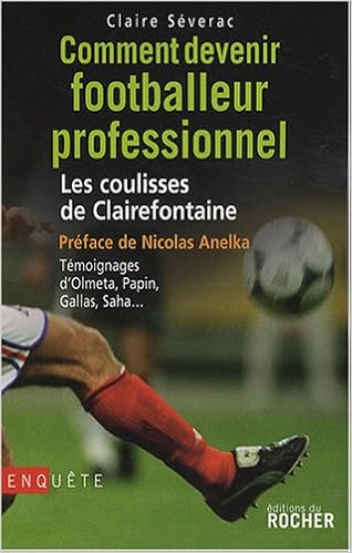 comment devenir joueur de foot