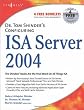 Dr. Tom Shinder's Configuring ISA Server 2004