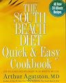 The South Beach Diet Quick and Easy Cookbook: 200 Delicious Recipes Ready in 30 Minutes or Less