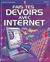Fais tes devoirs avec internet