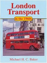London Transport in the 1960s: v. 3