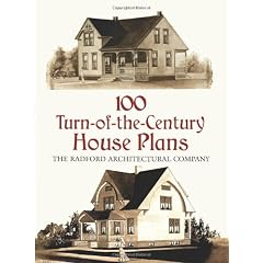 100 Turn-of-the-Century House Plans (Dover Architecture)