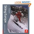 Footprint Handbooks Skiing Europe: Tread Your Own Path