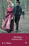 John Keats : a literary life