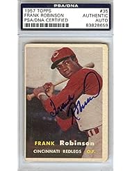 Collectibles: Frank Robinson Autographed 1957 Topps Rookie Card #35 Cincinnati Reds PSA/DNA #83828659