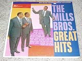 The Mills Brothers Great Hits