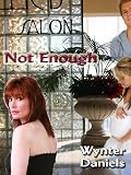 Not Enough