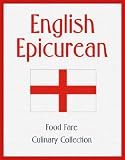 English Epicurean (Food Fare Culinary Collection)