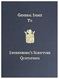 General index to Swedenborg's scripture quotations