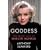 Goddess: The Secret Lives Of Marilyn Monroe
