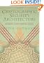 Cryptographic Security Architecture: Design and Verification