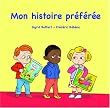 Mon histoire pr�f�r�e