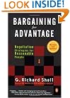 Bargaining for Advantage: Negotiation Strategies for Reasonable People 2nd Edition