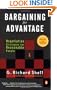 Bargaining for Advantage: Negotiation Strategies for Reasonable People 2nd Edition
