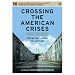 Crossing The American Crises: From Collapse To Action