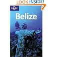 Belize (Country Guide) by Mara Vorhees and Joshua Samuel Brown