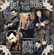 Del and the Boys