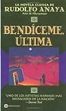 Bendiceme, Ultima (0446601772) by Anaya, Rudolfo