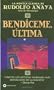 Bendiceme Ultima (Bless Me, Ultima) (Spanish Edition)