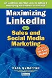 Maximizing Linkedin for Sales and Social Media Marketing   [MAXIMIZING LINKEDIN FOR SALES] [Paperback]