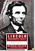 Lincoln  President-Elect: Abraham Lincoln and the Great Secession Winter 1860-1861
