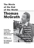 The Movie at the End of the World: Thomas McGrath