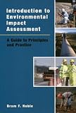 Introduction to Environmental Impact Assessment: Guide to Principles and Practice