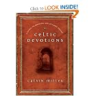 Celtic Devotions: A Guide to Morning and Evening Prayer by Calvin Miller