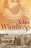John Winthrop : biography as history