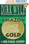 Amazon Gold: A Ben Candidi Mystery (Ben Candidi Mystery Series)