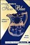 A Pocket Guide to Flow Blue: With Prices (A Schiffer Book for Collectors)