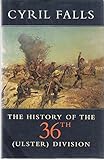 A history of the 36th (Ulster) Division