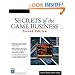 Secrets of the Game Business, 2nd Ed.
