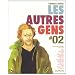 Les autres gens, Tome 2 :