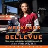 Weekends at Bellevue