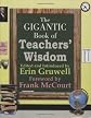 The Gigantic Book of Teachers' Wisdom