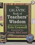 The Gigantic Book of Teachers Wisdom