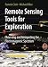 Remote Sensing Tools for Exploration: Observing and Interpreting the Electromagnetic ...