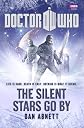 The silent stars go by